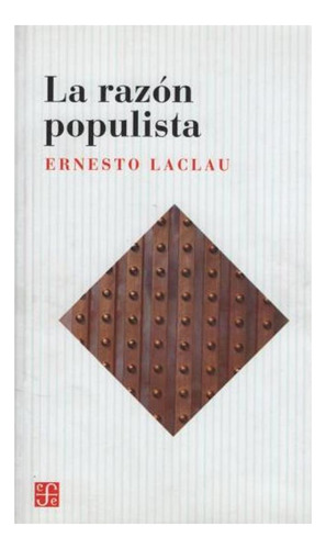 Libro La Razon Populista - Laclau