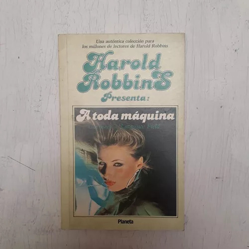 A Toda Maquina Harold Robbins