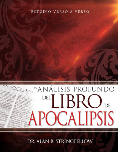 Libro: Un Análisis Profundo Del Libro De Apocalipsis: Estudi