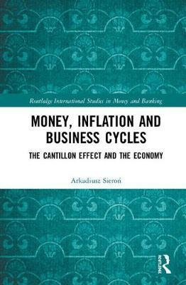 Libro Money, Inflation And Business Cycles - Arkadiusz Si...