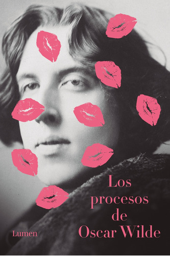 Los Procesos De Oscar Wilde - Wilde, Oscar