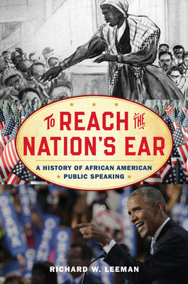 Libro To Reach The Nation's Ear: A History Of African Ame...