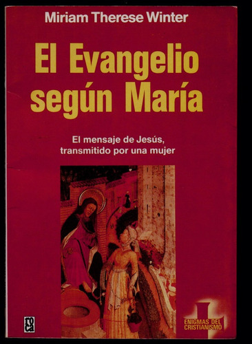 El Evangelio Según María