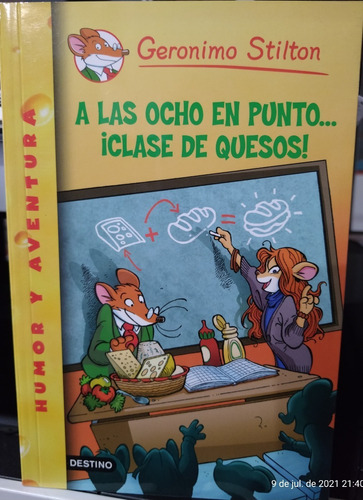 Las Ocho En Puento..¡clase De Quesos! Gerónimo Stilton