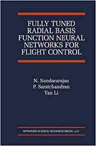 Fully Tuned Radial Basis Function Neural Networks For Flight