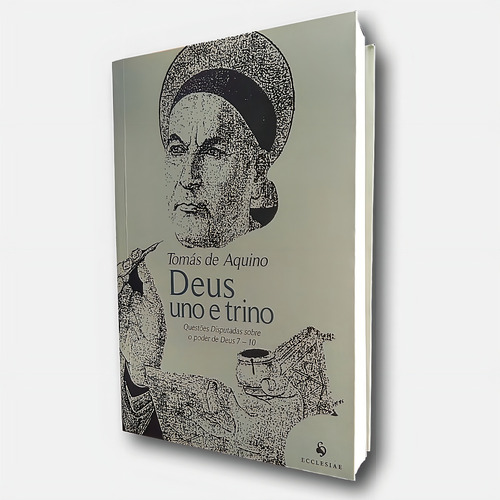 Livro Deus Uno E Trino - Santo Tomás De Aquino - Ecclesiae