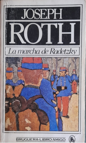 La Marcha De Radetzky Joseph Roth A99