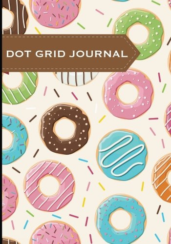 Dot Grid Journal - Doughnuts: Malla De Puntos 18x25cm 130 Pa