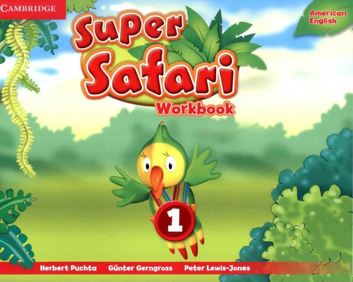 Super Safari American English 1 Workbook - 1st Ed