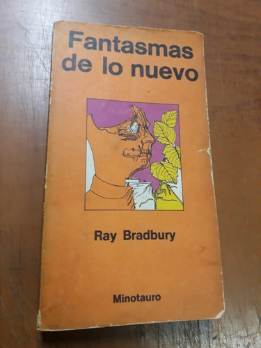 Fantasmas De Lo Nuevo-ray Bradbury-ed:minotauro- Lib Merlín