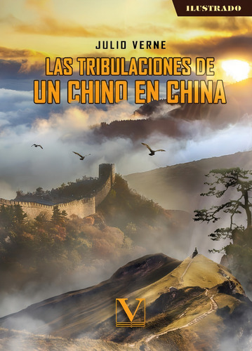 Las Tribulaciones De Un Chino En China, De Julio Verne. Editorial Verbum, Tapa Blanda En Español, 2022