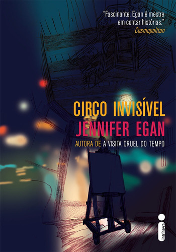 Imagem 1 de 1 de Circo invisível, de Egan, Jennifer. Editora Intrínseca Ltda., capa mole em português, 2015