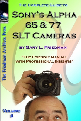 Libro The Complete Guide To Sony's Alpha 65 And 77 Slt Ca...