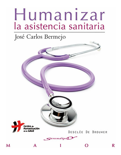 Humanizar La Asistencia Sanitaria - José Carlos Bermejo H...