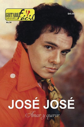 Revista Guitarra Facil No.54 Jose Jose