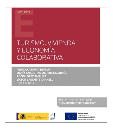Turismo, Vivienda Y Economía Colaborativa (papel + E-book)