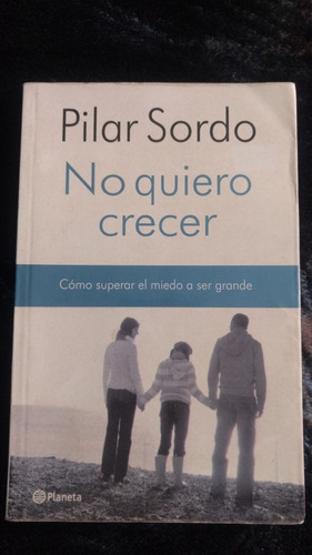 No Quiero Crecer - Pilar Sordo