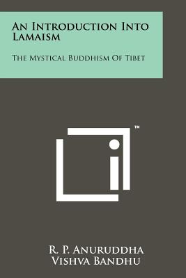 Libro An Introduction Into Lamaism: The Mystical Buddhism...