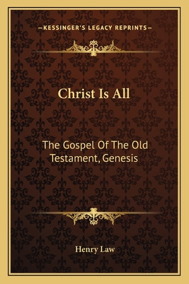 Libro Christ Is All: The Gospel Of The Old Testament, Gen...