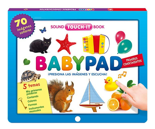 Babypad Primeros Conocimientos- Presiona Las Imagenes Y Escu