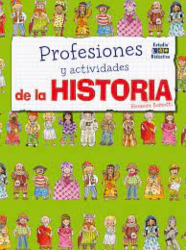 Profesiones Y Actividades De La Historia