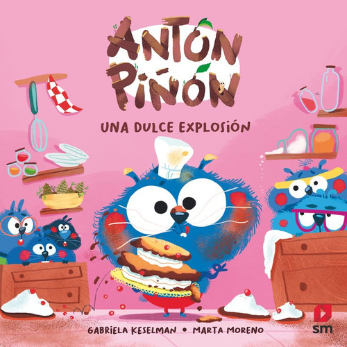 Libro Anton Piã¿on Una Dulce Explosion - Pintadera , Fran