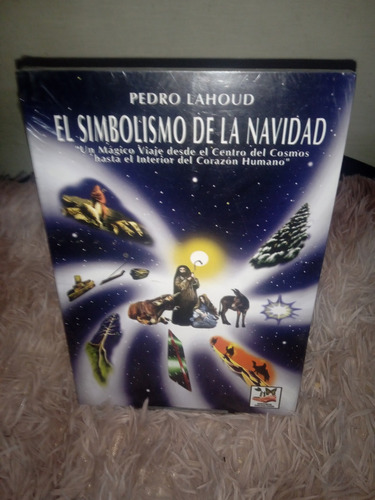 Libro: El Simbolismo De La Navidad Nuevo Autor Pedro Lahoud 