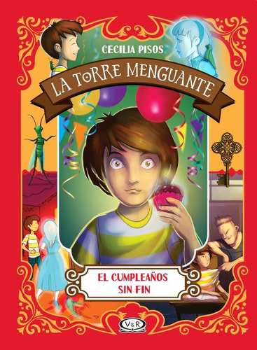 La Torre Menguante - El Cumpleaños Sin Fin - Cecilia Pisos