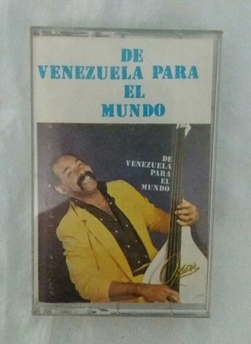 Oscar De Leon De Venezuela Para El Mundo Cassette Original