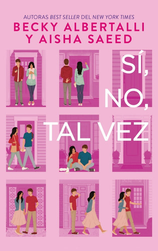 Libro Sí, No, Tal Vez - Becky Albertalli