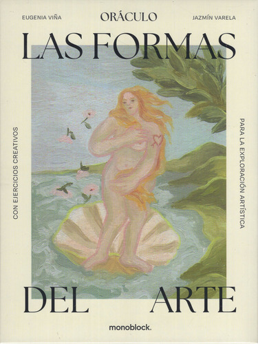Oráculo: Las Formas Del Arte, De Eugenia Viña. Editorial Monoblock En Español, 2024