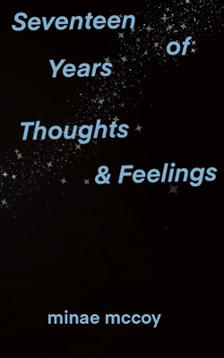 Libro Seventeen Years Of Thoughts And Feelings - Mccoy, M...