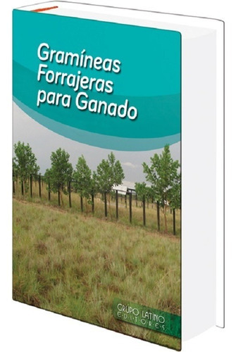 Libro Gramineas Forrageras Para Ganado, De Anónimo., Vol. 1 Volumen. Editorial Gl, Tapa Dura En Español