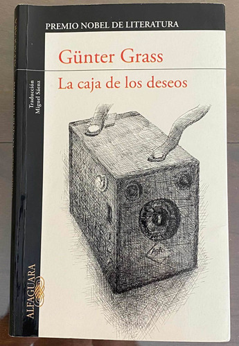 La Caja De Los Deseos. Gunter Grass