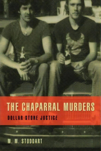 The Chaparral Murders, De M M Stoddart. Editorial Iuniverse, Tapa Dura En Inglés