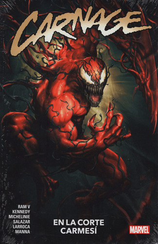 Carnage Vol. 01: En La Corte Carmesi, De Ram V, Kennedy, Michelinie, Salazar, Larroca, Manna. Editorial Panini, Tapa Blanda En Español, 2022