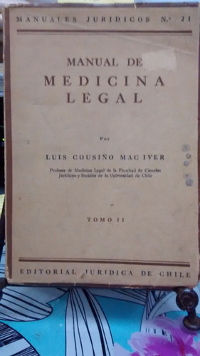 Manual De Medicina Legal Tomo Ii // Cousiño