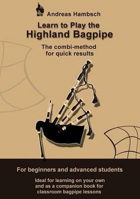Libro Learn To Play The Highland Bagpipe : The Combi-meth...