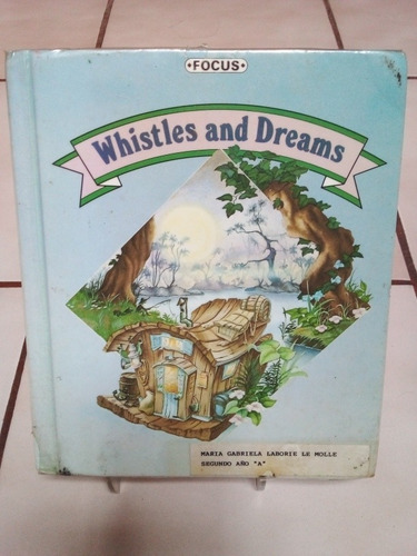 Whistles And Dreams. Focus (Usado)