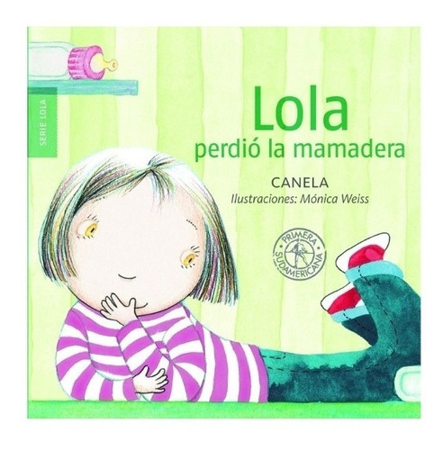 Lola Perdio La Mamadera