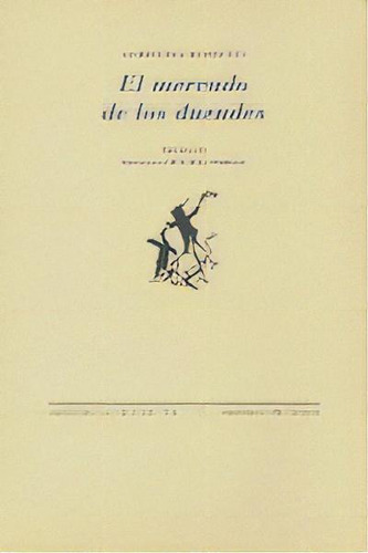 Ãâ¡el Mercado De Los Duendes, De Rossetti, Christina. Editorial Pre-textos En Español