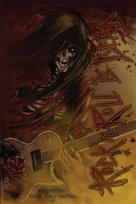 Libro Rock 'n' Roll Is Dead: Dark Tales Inspired By Music...