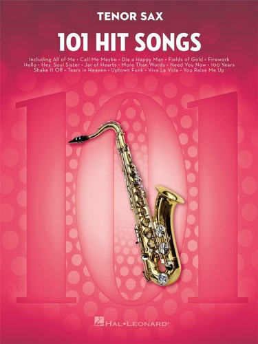 Libro:  101 Hit Songs: For Tenor Sax