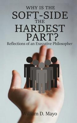 Libro Why Is The Soft Side The Hardest Part? : Reflection...