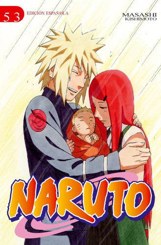 Naruto Nã⺠53/72, De Kishimoto, Masashi. Editorial Planeta Cómic, Tapa Blanda En Español