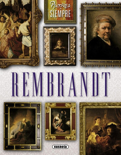 Rembrandt, De Garcia, Laura. Editorial Susaeta, Tapa Blanda En Español