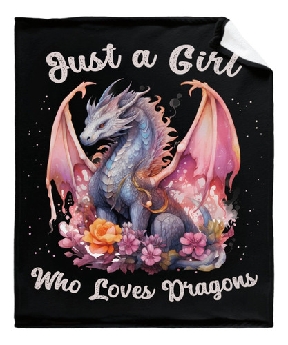 La Manta Just A Girl Who Loves Dragons Te Ofrece Comodidad, 