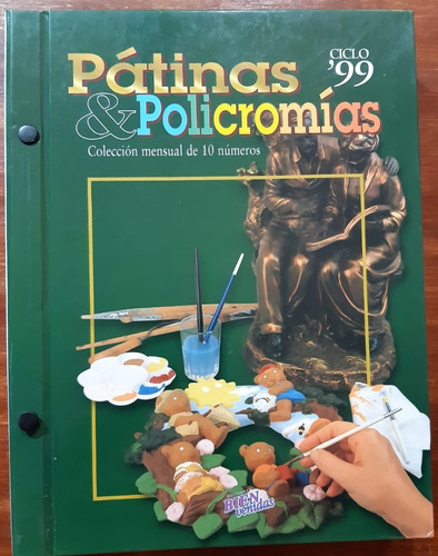 Pátinas & Policromías 10 Revistas Encuadernadas Completa