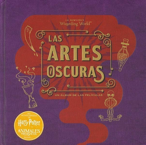 Las Artes Oscuras - Un Álbum De Las Películas - Libro