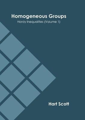 Libro Homogeneous Groups: Hardy Inequalities (volume 1) -...